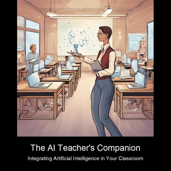 The AI Teacher's Companion